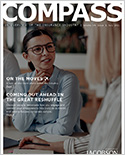 Compass 14.3: Coming Out Ahead in The Great Reshuffle